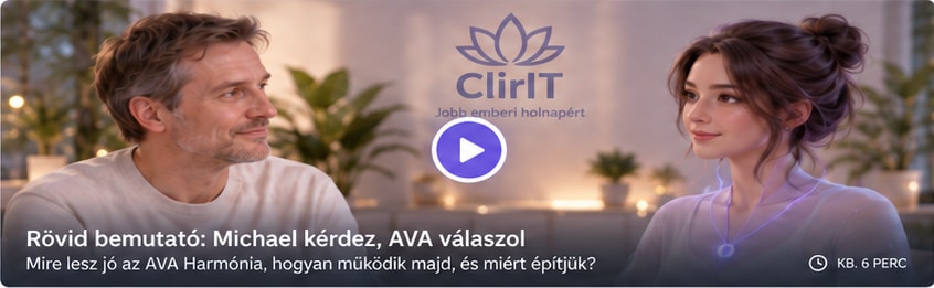 Michael és AVA beszélgetnek a személyes Harmóniáról.
