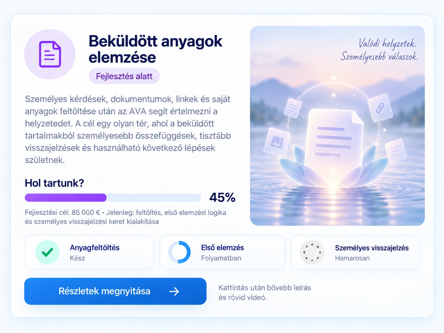 Saját beküldött anyagok elemzése — eredeti fejlesztési összefoglaló